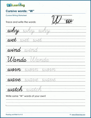 Cursive writing worksheet: pracitice words starting with the letter W